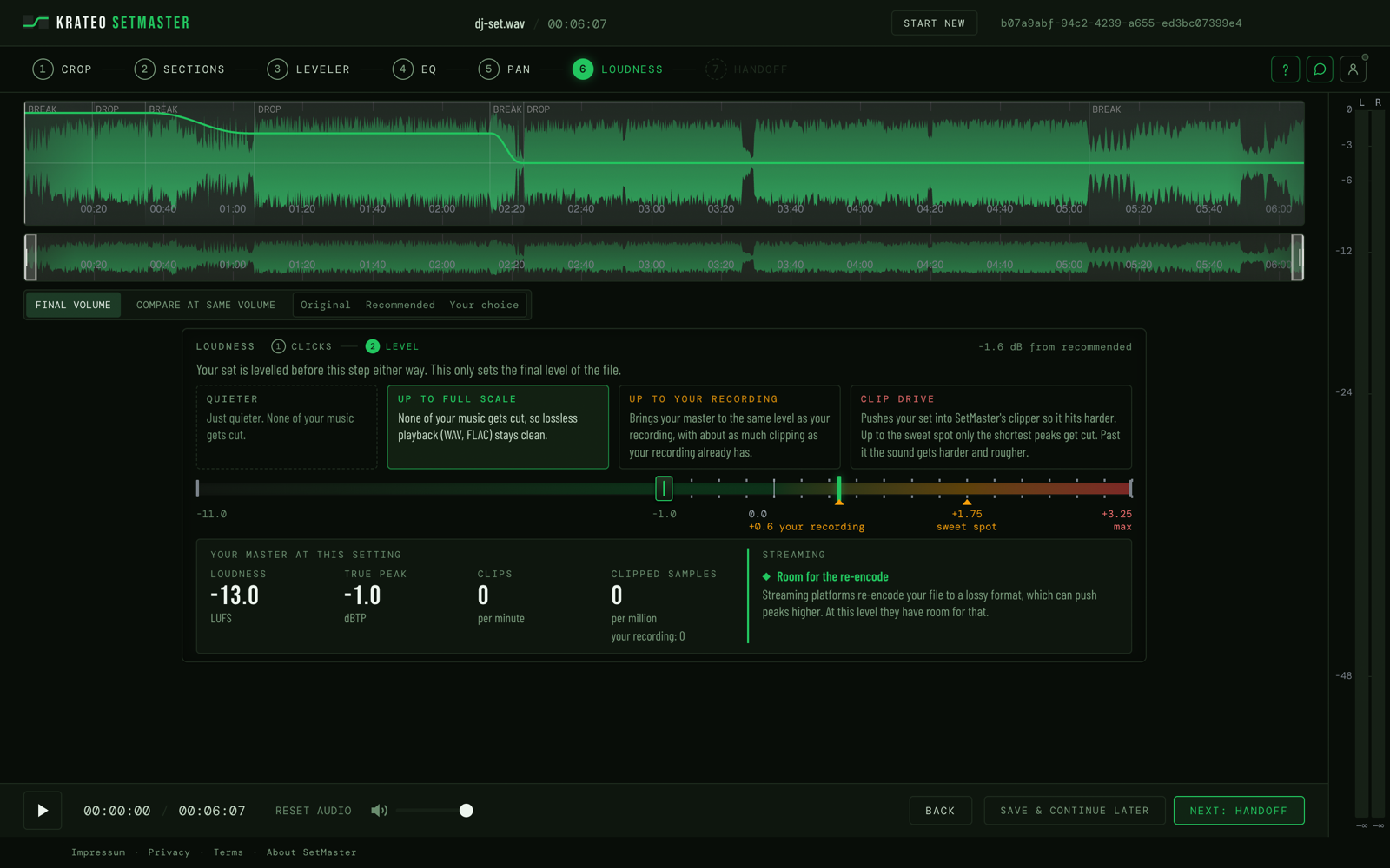The Setmaster loudness step on its second page, Level: four cards from Quieter to Clip drive, the final level at -1 dBTP, and below it the master at this setting, with loudness, true peak, clips and clipped samples, and a streaming panel that reads Room for the re-encode.