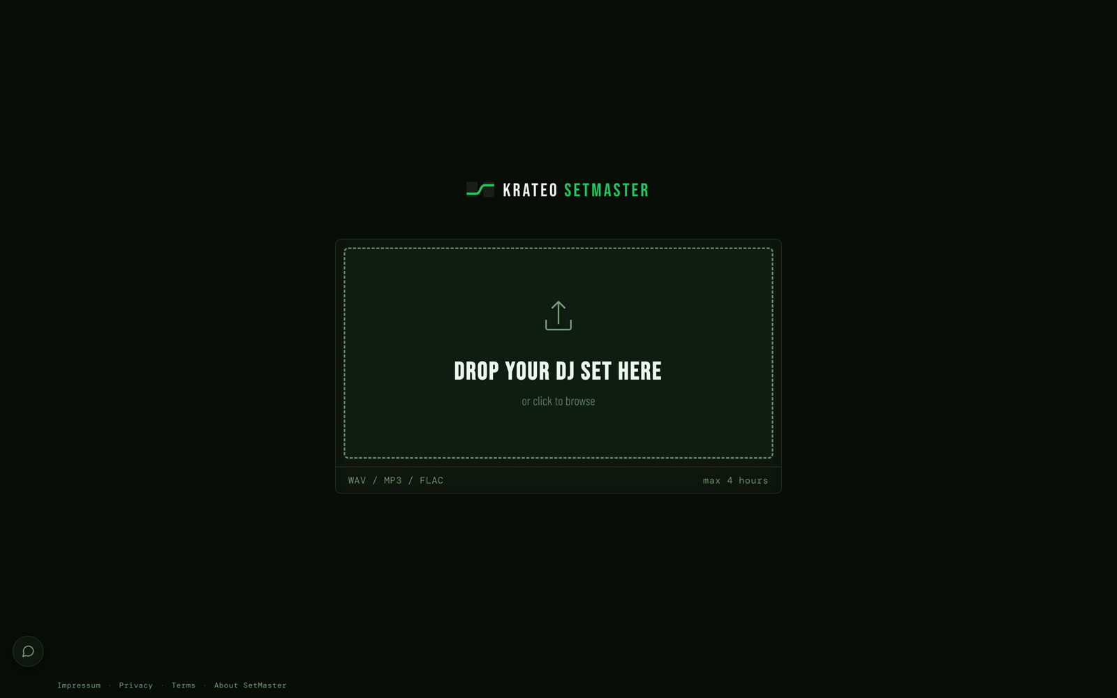 The Setmaster start screen: the KRATEO Setmaster logo above a dashed drop zone that reads Drop your DJ set here, or click to browse, with WAV / MP3 / FLAC and max 4 hours underneath.